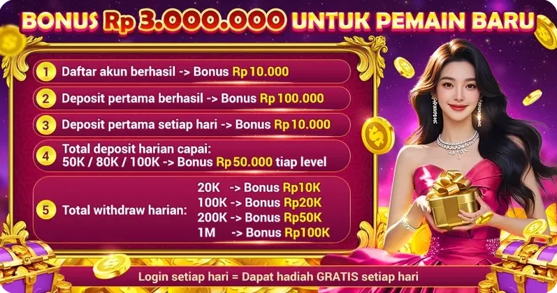 BONUS Rp 3.000.000 UNTUK PEMAIN BARU
